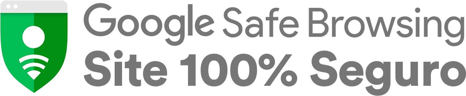 Google Safe Browsing Site 100% Seguro